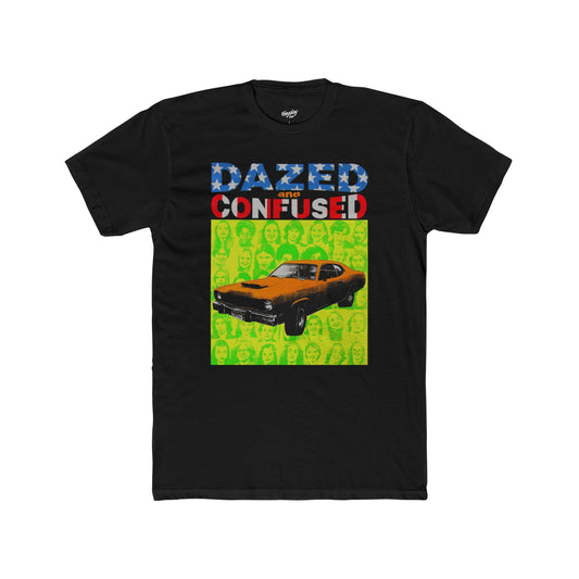 Dazed and Confused Tee